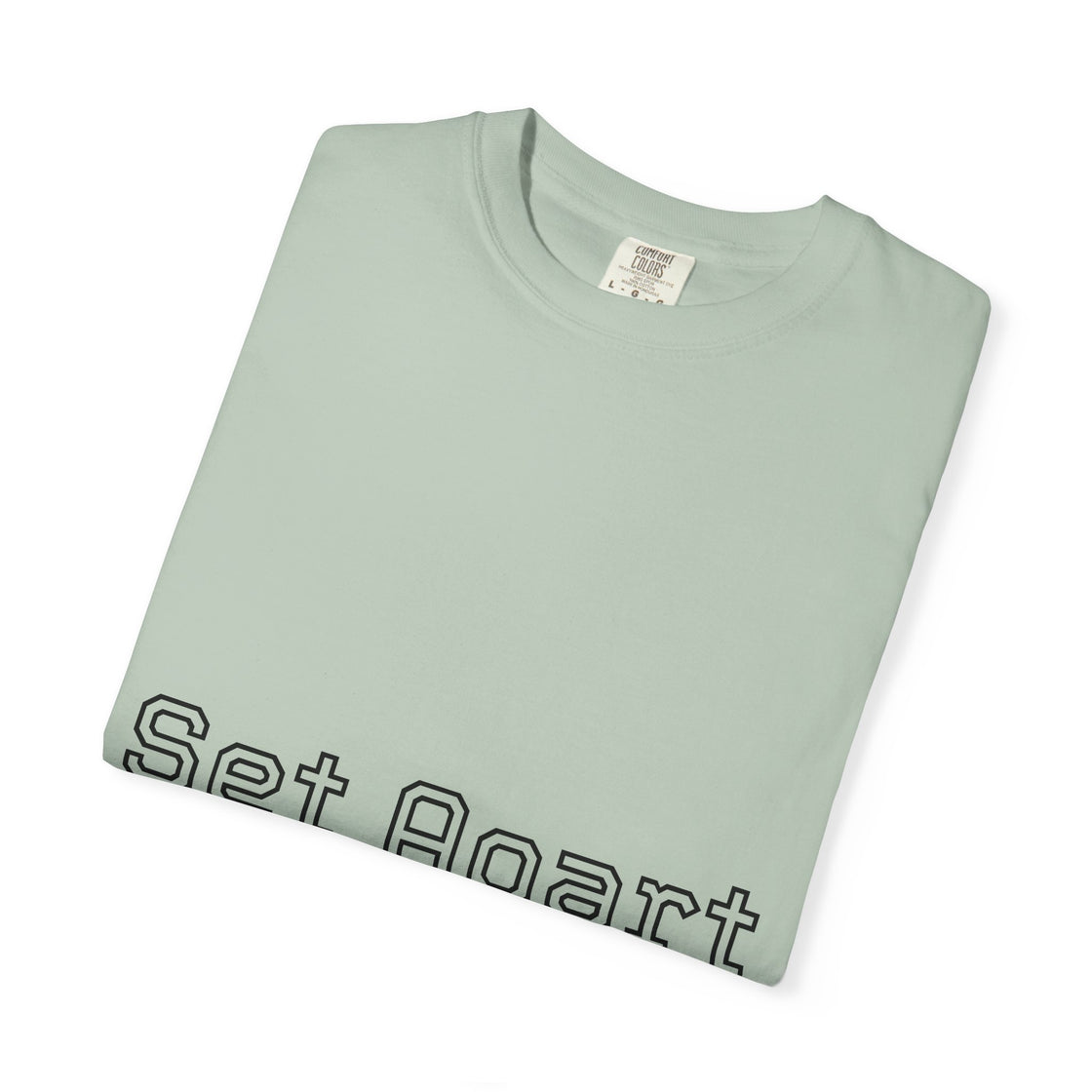 Set Apart Unisex Garment-Dyed T-Shirt, Casual Apparel, Gift for Him/Her, Unique Style, Everyday Wear, Soft Cotton Tee